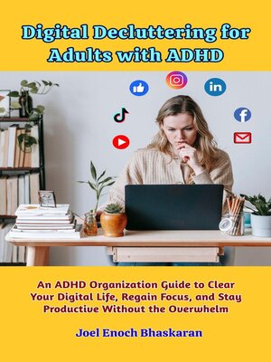cover image of Digital Decluttering for Adults with ADHD